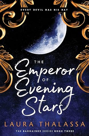 The Emperor of Evening Stars by Laura Thalassa