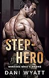 Step-Hero by Dani Wyatt