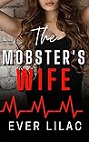 The Mobster's Wife by Ever Lilac