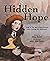 Hidden Hope: How a Toy and ...