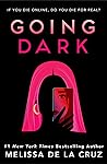 Going Dark by Melissa de la Cruz