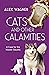 Cats and Other Calamities (A Case for the Master Sleuths #1)