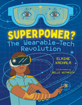 Superpower? by Elaine Kachala