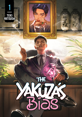 The Yakuza's Bias, Volume 1 by Teki Yatsuda