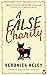 A False Charity (Abbott Age...