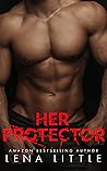 Her Protector by Lena Little