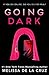 Going Dark by Melissa de la Cruz