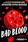 Bad Blood by Jennifer Lynn Barnes