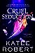 Cruel Seduction (Dark Olympus, #5)