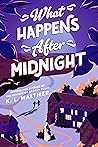 What Happens After Midnight by K.L. Walther