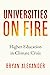 Universities on Fire: Highe...