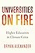 Universities on Fire: Higher Education in the Climate Crisis