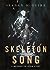 Skeleton Song (Wayward Children, #7.7)