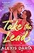 Take the Lead (Dance Off, #1)