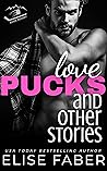 Love, Pucks, and ...