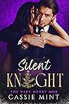 Silent Knight by Cassie Mint