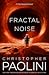 Fractal Noise by Christopher Paolini