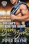 You Can't Kiss the Nanny, Brady Banks by Piper Rayne