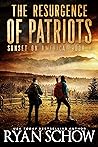 The Resurgence of Patriots by Ryan Schow