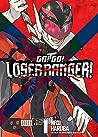 Go! Go! Loser Ranger!, Vol. 1 by Negi Haruba