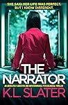 The Narrator by K.L. Slater