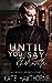 Until You Say Otherwise (Lonely Hearts #4)