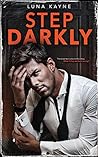 Step Darkly (Ravenous #1)