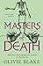 Masters of Death by Olivie Blake