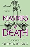 Masters of Death by Olivie Blake