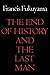 The End of History and the Last Man by Francis Fukuyama