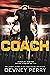 Coach (Treasure State Wildcats, #1) by Devney Perry