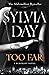 Too Far by Sylvia Day