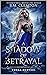 A Shadow of Betrayal (Umbra Hunters #1)