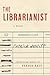 The Librarianist