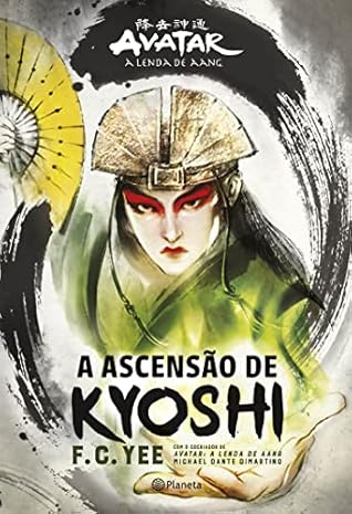 A ascensão de Kyoshi by F.C. Yee