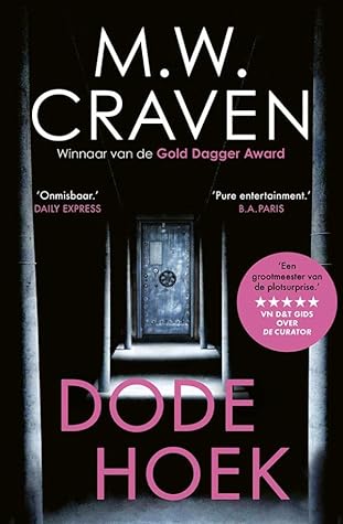 Dode hoek by M.W. Craven