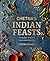 Chetna's Indian Feasts: Eve...