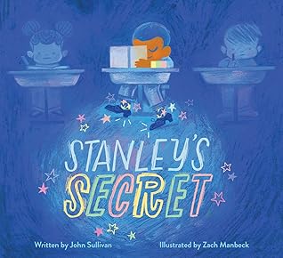 Stanley's Secret by John Sullivan