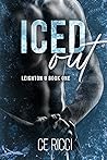 Iced Out (Leighton U, #1)