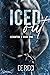 Iced Out by C.E. Ricci