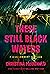 These Still Black Waters (Jess Lambert, #1)