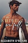 The Summer We Fell (The Summer, #1)