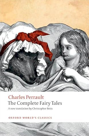 The Complete Fairy Tales by Charles Perrault