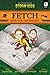 Fetch Book One: The Journey