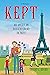 Kept: An American Househusband in Paris (Kept, #2)