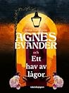 Agnes Evander och Ett hav av lågor by Anna Lundgren