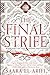 The Final Strife (The Ending Fire Trilogy, #1)