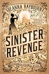 A Sinister Revenge by Deanna Raybourn