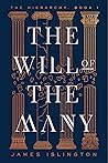 Book cover for The Will of the Many (Hierarchy, #1)