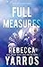 Full Measures (Flight & Glory, #1)